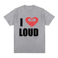 Chief Keef I Love Loud Same Style T Shirt Men's Fashion Hip Hop Short Sleeve T-shirt Casual Oversized T-shirts Streetwear Unisex