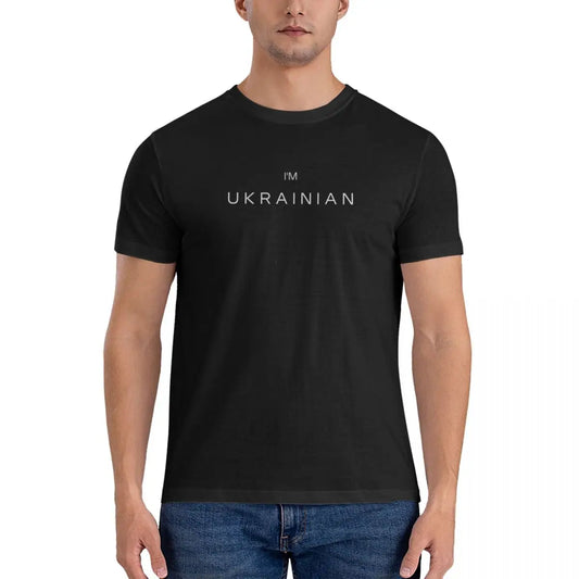 Ukrainian I Am Ukrainian Fitted Printed T-Shirt Classic Loose Fashion T Shirt Men T-shirt Woman Black T Shirts for Men